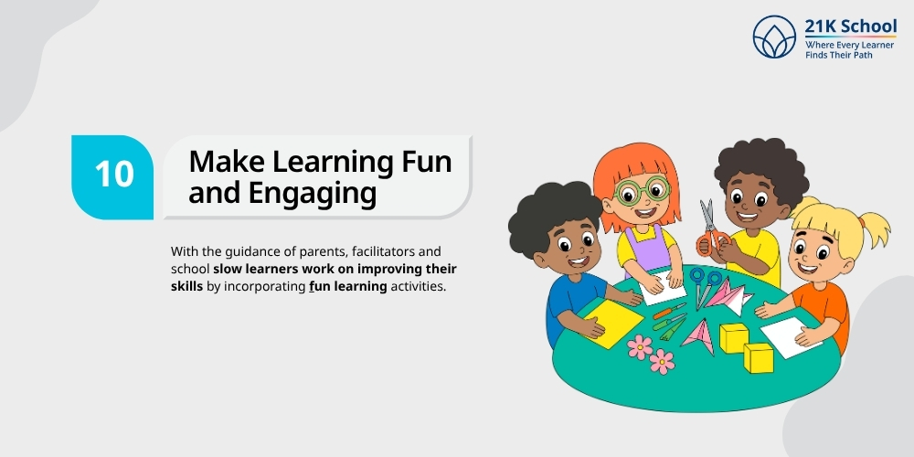 Make Learning Fun and Engaging