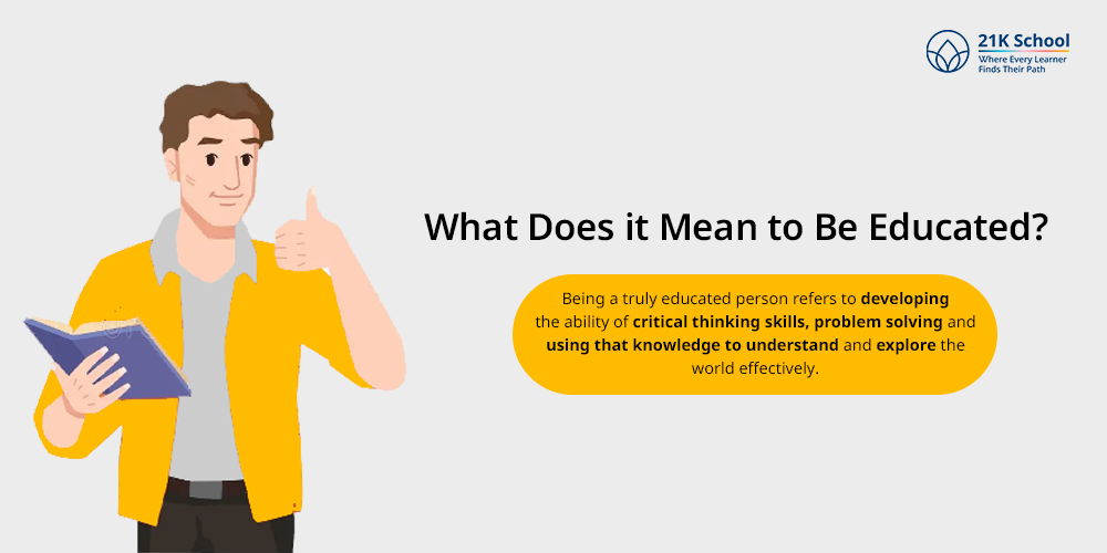 What Does it Mean to Be Educated?