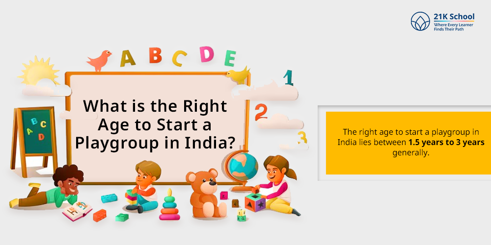 What is the Right Age to Start a Playgroup in India?