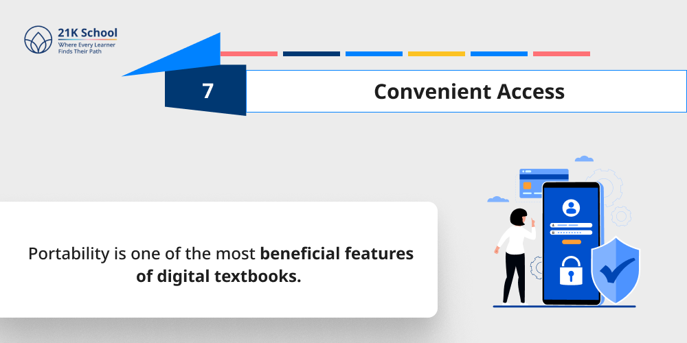 7. Convenient Access