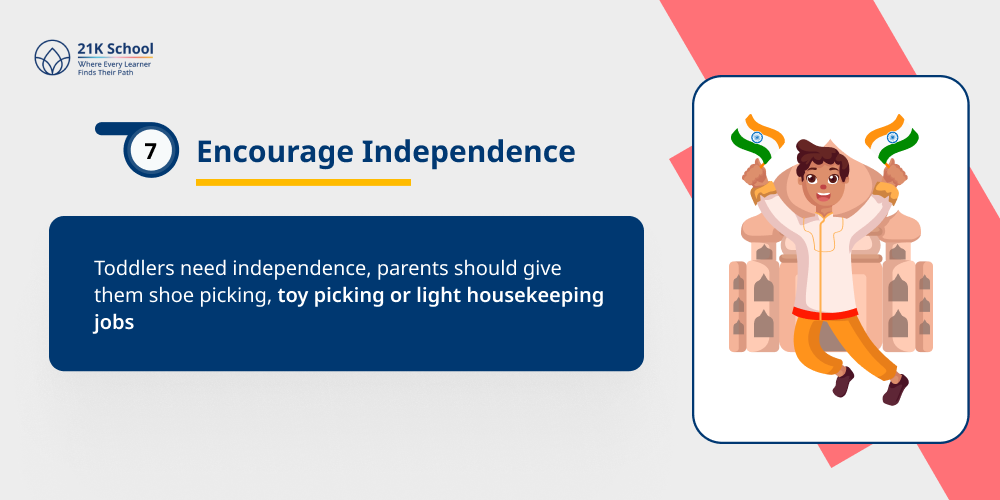 Encourage Independence