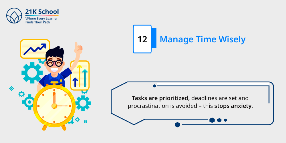 12. Manage Time Wisely