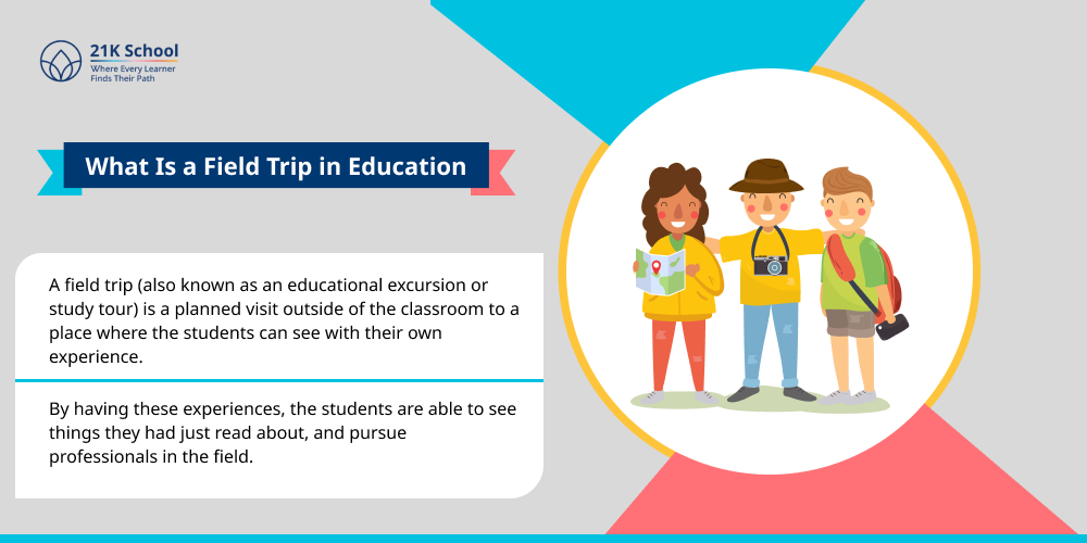What Is a Field Trip in Education?