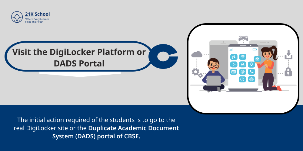 Visit the DigiLocker Platform or DADS Portal