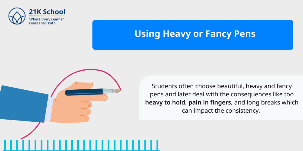 2. Using Heavy or Fancy Pens