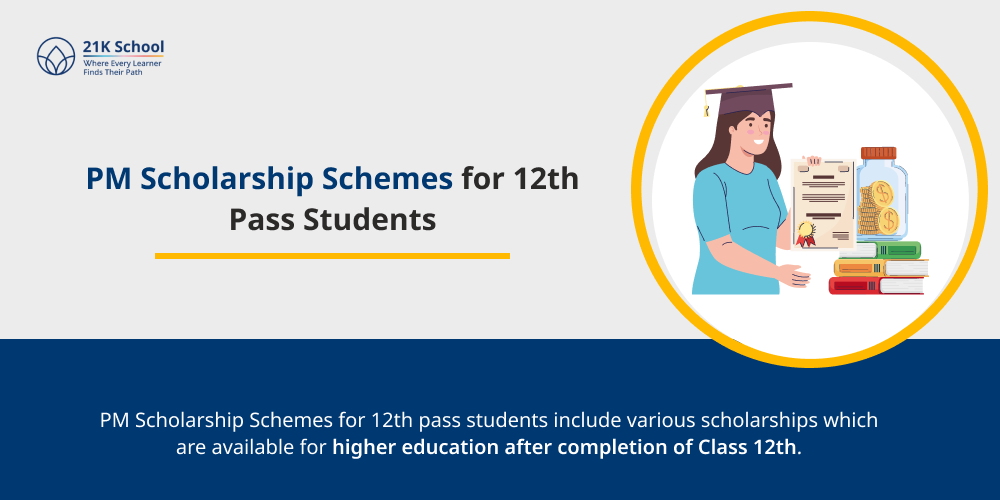 PM Scholarship Schemes for 12th Pass Students