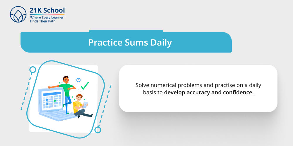 1. Practice Sums Daily