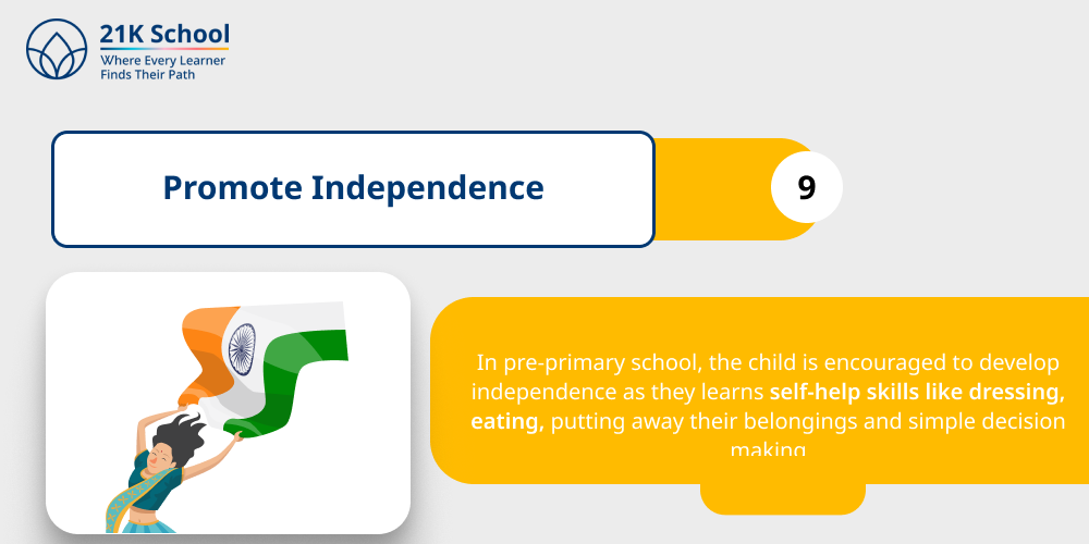 9. Promote Independence