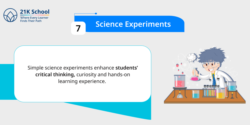 7. Science experiments