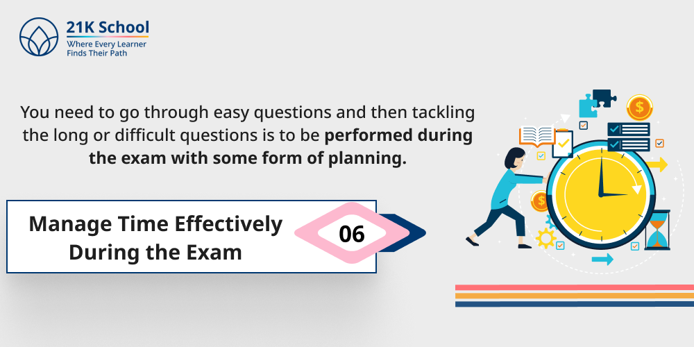 6. Manage Time Effectively During the Exam