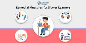 Remedial Measures for Slower Learners