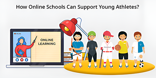 How Online Schools Can Support Young Athletes?