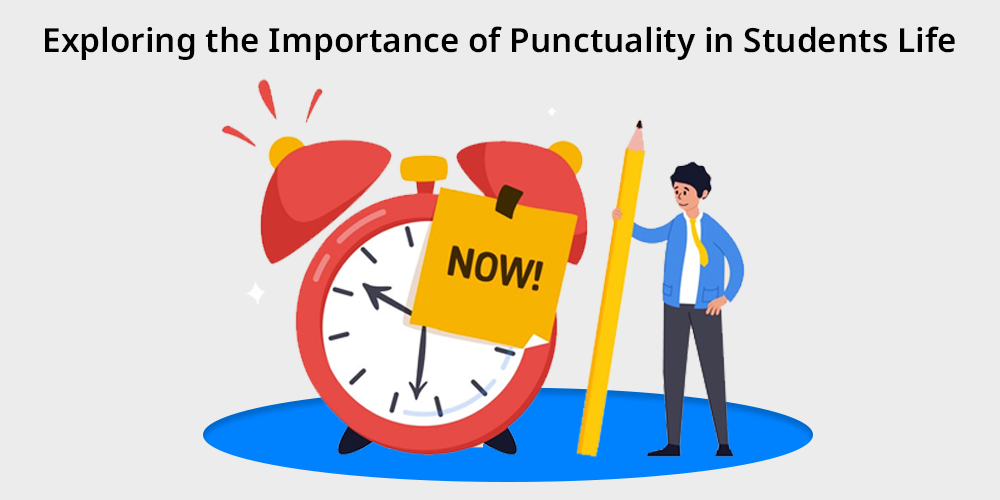Importance of Punctuality in Students Life