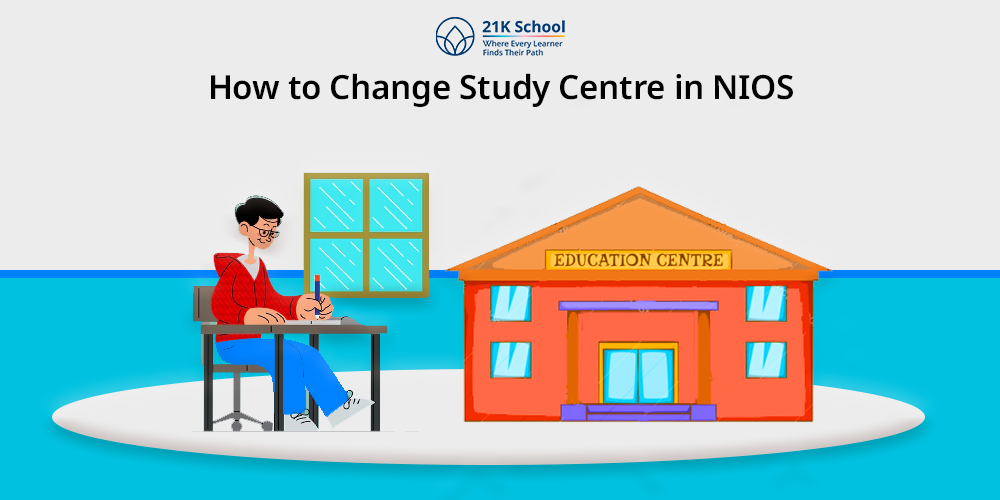 How to Change Study Centre in NIOS
