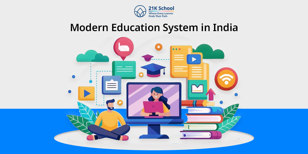 Modern Education System in India