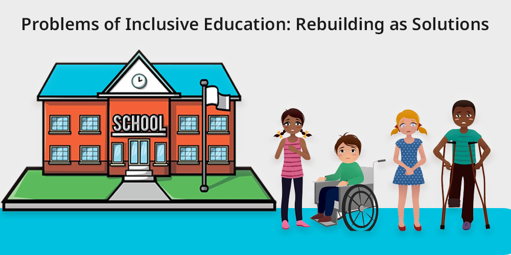 Problems of Inclusive Education