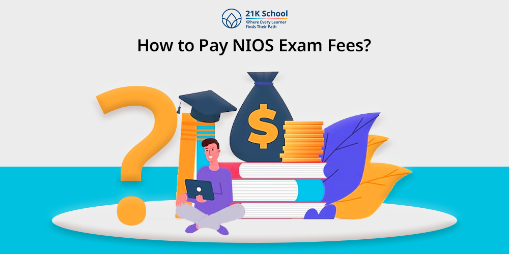 How to Pay NIOS Exam Fees
